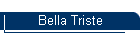 Bella Triste
